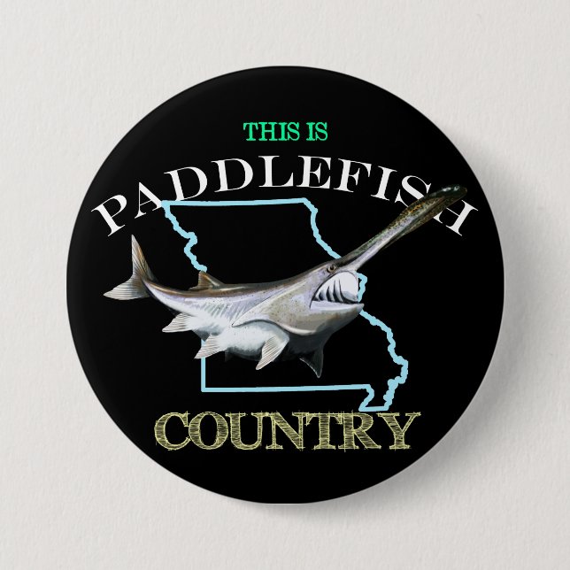 Missouri ist Paddlefish-Land Button (Vorderseite)