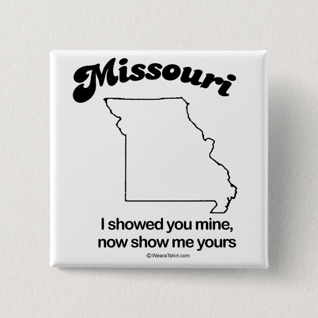 MISSOURI - "MISSOURI-STAATS-MOTTO" T - Shirts und Button (Vorderseite)