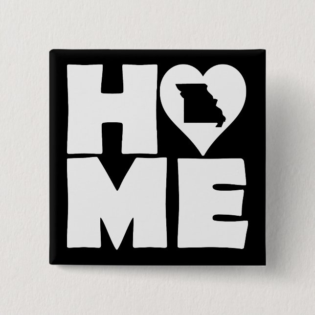 Missouri Zuhause Heart Staat Button Abzeichen Butt (Vorderseite)