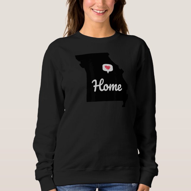 Missouri Zuhause Staat Liebe Sweatshirt (Vorderseite)