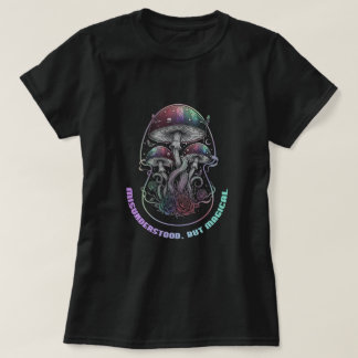 Missverstanden aber Magisch T-Shirt