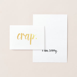 Mist i sorry Goldfolie Folienkarte