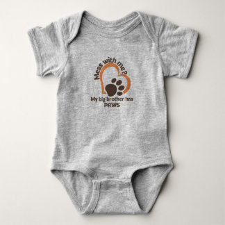Mist mit mir? Mein großer Bruder hat Pfoten Baby Strampler