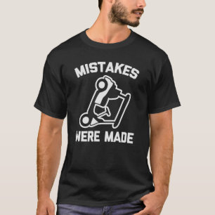 Mistakes wurden gemacht Trendy Funny Golf Cart Vat T-Shirt