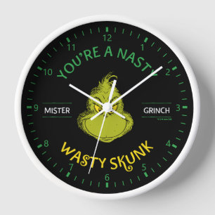 Mister Grinch   Du bist ein Ekliger Wasty Skunk Uhr