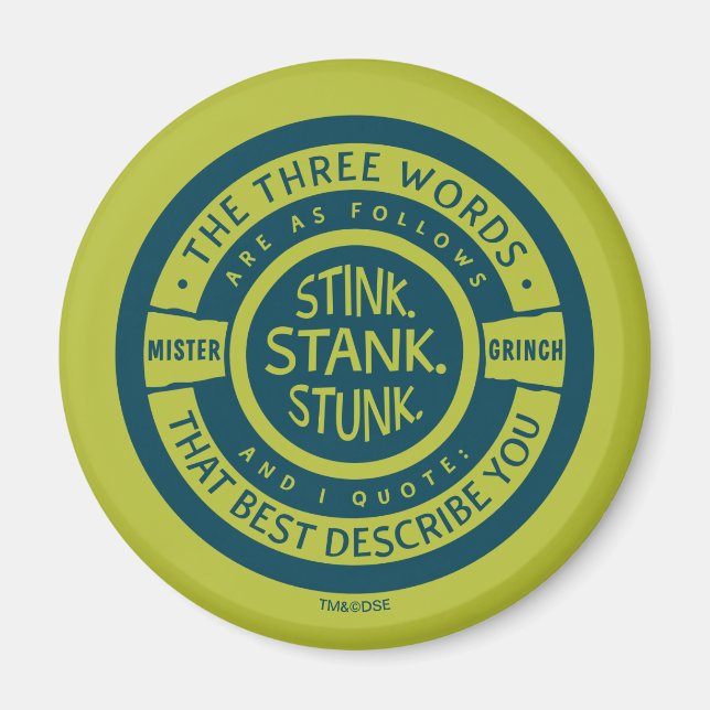 Mister Grinch | Stink Stank Stank Quote Magnet (Vorne)