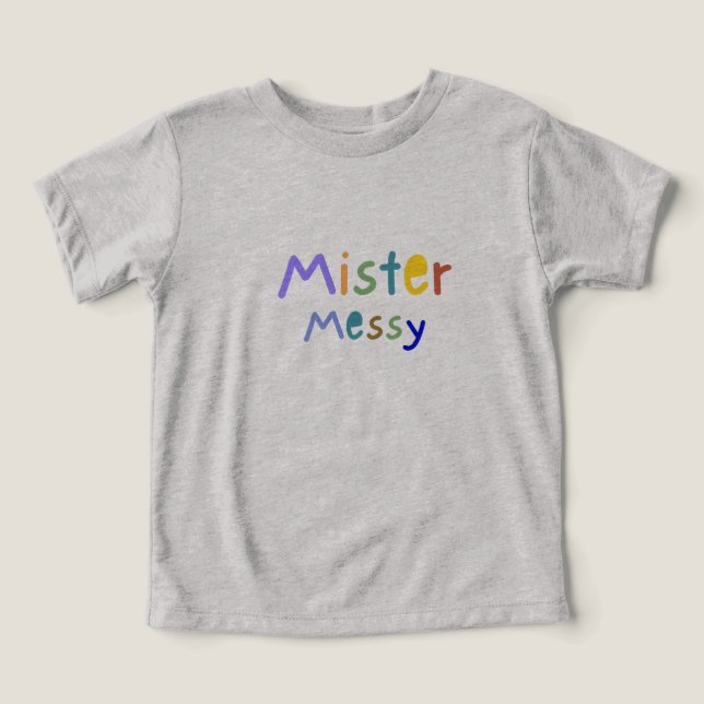 "Mister Messy" Babyshirts  (Design Vorderseite)