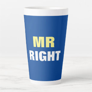 Mister Right Milchtasse