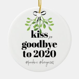 Mistletoe Kiss Goodbye to 2020 Do-Over Funny Spaß Keramik Ornament