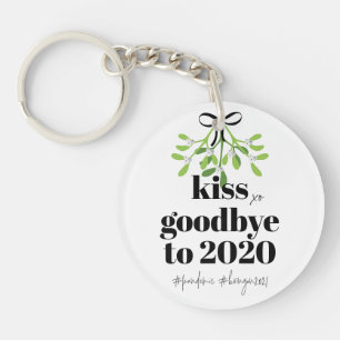 Mistletoe Kiss Goodbye to 2020 Do-Over Funny Spaß Schlüsselanhänger