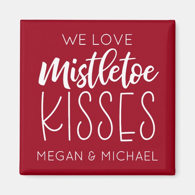 Mistletoe Kisses Typografie Red Christmas Magnet (Vorne)