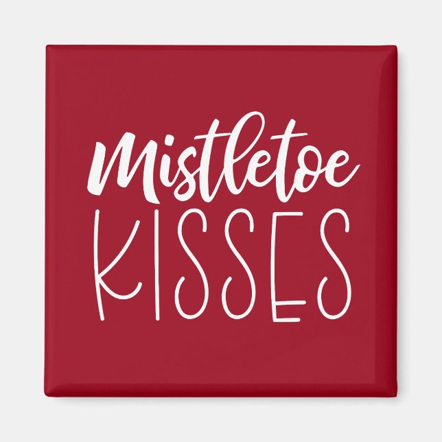 Mistletoe Kisses Typografie Red Christmas Magnet (Vorne)
