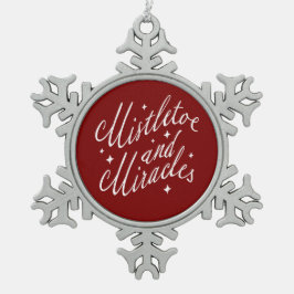 Mistletoe und Wunder Rot und Weiß Schneeflocken Zinn-Ornament