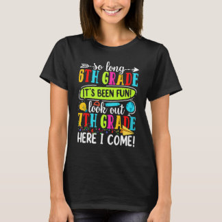 Mit 6. Klasse Ausblick 7. Klasse hier komme ich B T-Shirt