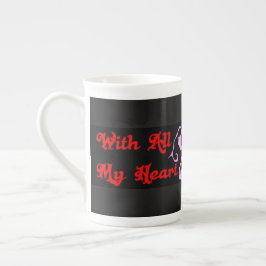 Mit all meiner Herzen Tasse