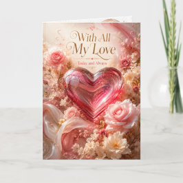 Mit all meiner Liebe Romantische Rose Herz Gruß  Karte