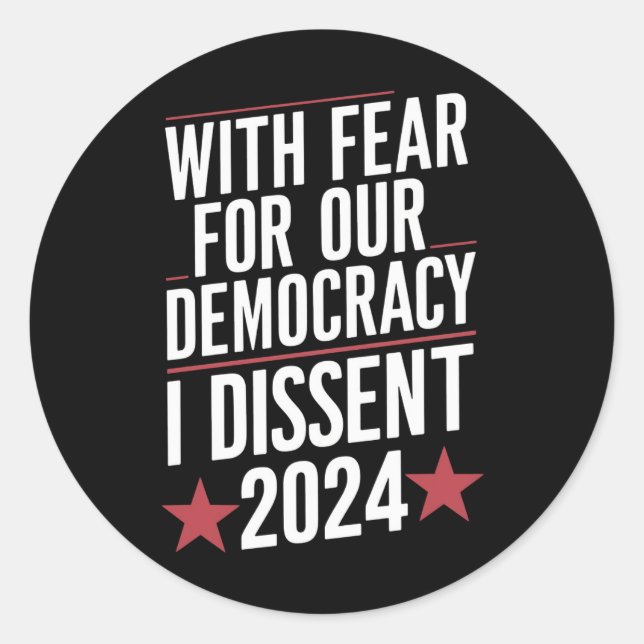 Mit Angst vor unserer Demokratie habe ich 2024 gek Runder Aufkleber (Vorderseite)