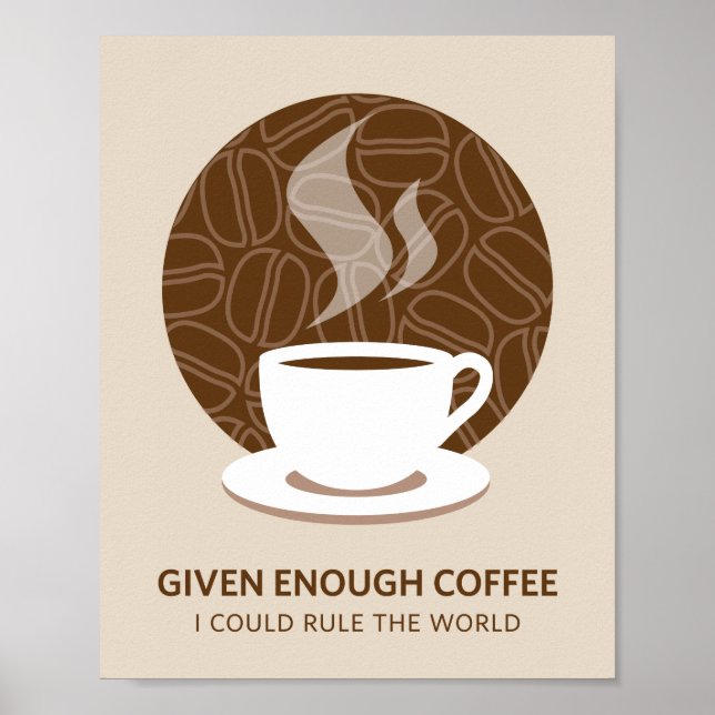 Mit ausreichend Kaffee Art Poster drucken (Vorne)
