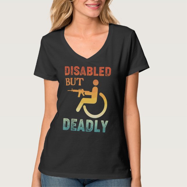 Mit Behinderung, aber behinderte Rollstuhlfahrer 1 T-Shirt (Vorderseite)
