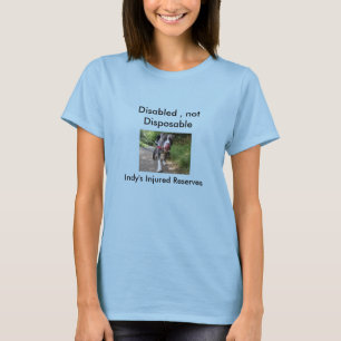 Mit Behinderung nicht Wegwerf T-Shirt