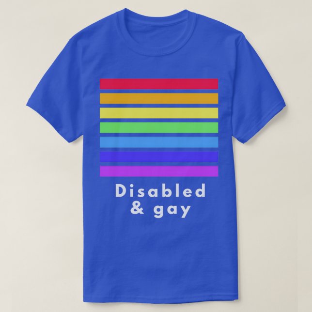 Mit Behinderung und schwul 1 T-Shirt (Design vorne)