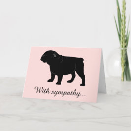Mit Beileid Bulldog Karte