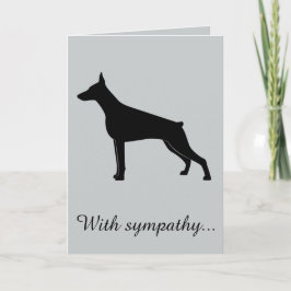 Mit Beileid: Der Verlust Ihres Doberman Pinscher Karte