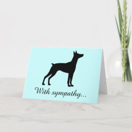 Mit Beileid Miniature Pinscher Karte