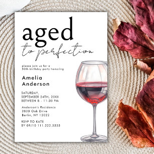 Mit dem Alter zur Perfektion Wein einfach jede Geb Einladung