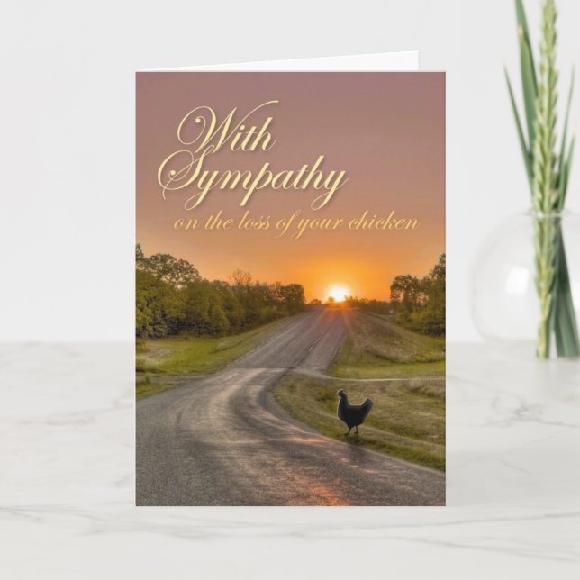 Mit dem Beileid auf den Verlust Ihres Hühners Karte (Vorderseite)