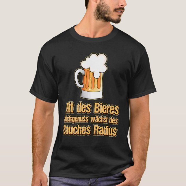 Mit dem Bier Hochgenuss wächst der Abdomen Radi T-Shirt (Vorderseite)