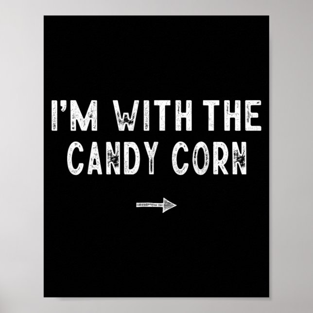 Mit dem Candy Corn Kostüm passend faul Poster (Vorne)