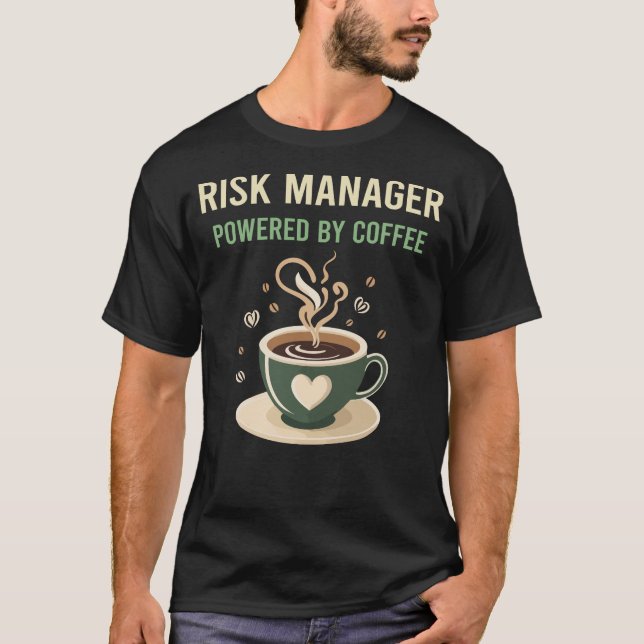 Mit dem Coffee Risk Manager T-Shirt (Vorderseite)