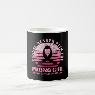 Mit dem falschen Mädchen angelegt Brustkrebsbewuss Kaffeetasse