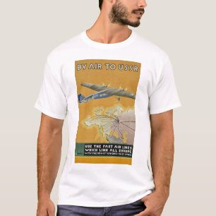 Mit dem Flugzeug in die UdSSR T-Shirt