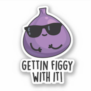 Mit dem Funny Fruit Fig Pun Figgy machen Aufkleber