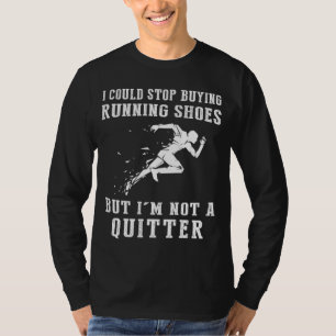 Mit dem Lachen laufen: Ermutigen Sie den Shoe Addi T-Shirt