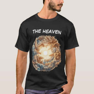 Mit dem "The Heaven"-T - Shirt können Sie Komfort