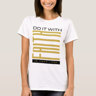 Mit den biblischen Weibchen des Glaubens machen T-Shirt