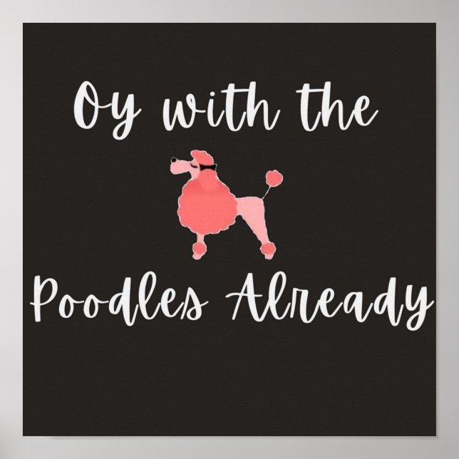 Mit den Poodles Poster (Vorne)