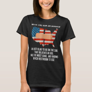 Mit den USA, die so gespalten sind, bin ich nur fr T-Shirt