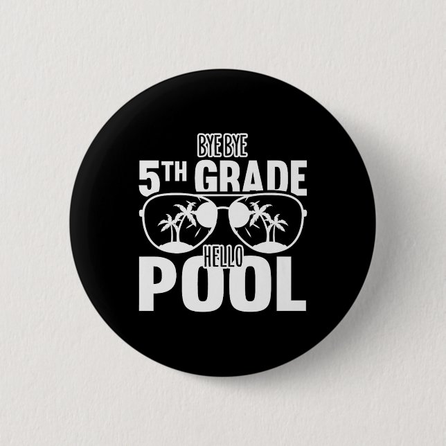 Mit der fünften Klasse Hallo Pool Lehrer oder Stud Button (Vorderseite)