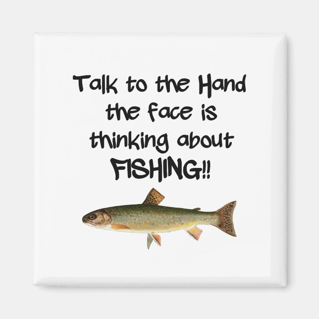 Mit der Hand Face denkt über FISCHEN nach Magnet (Vorne)
