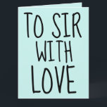 MIT DER LIEBE BIRTHDAY CARD FÜR IHN KARTE<br><div class="desc">UM SIR MIT LIEBE. HAPPY BIRTHDAY CARD</div>