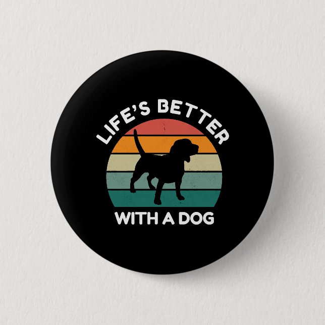 Mit einem Hund ist das Leben besser - Hund-Lover-D Button (Vorderseite)