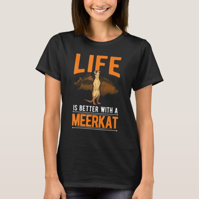 mit einem Meerkat 1 T-Shirt (Vorderseite)