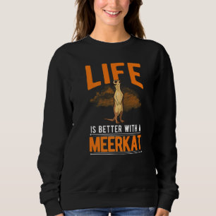 mit einem Meerkat Sweatshirt