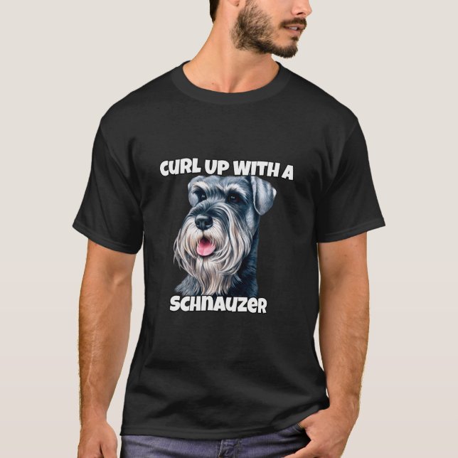 Mit einem Schnauzer Schnauzer Hundebesitzer aufrol T-Shirt (Vorderseite)