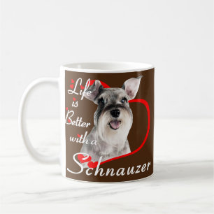 Mit einem Schnauzer Tierhund Lover ist das Leben b Kaffeetasse
