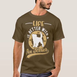 Mit einer Terrier Premium 550 ist das Leben besser T-Shirt